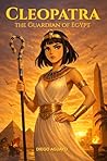 Cleopatra by Diego Aguayo Cleopatra by Diego Aguayo
