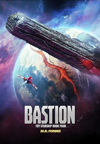 Bastion (Toy Starship Book 4)