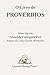 O Livro de Provérbios: Bíblia Sagrada Almeida Corrigida Fiel: Edição em Letra Grande (16 Pontos) — Formato Claro e de Fácil Leitura (Portuguese Edition)