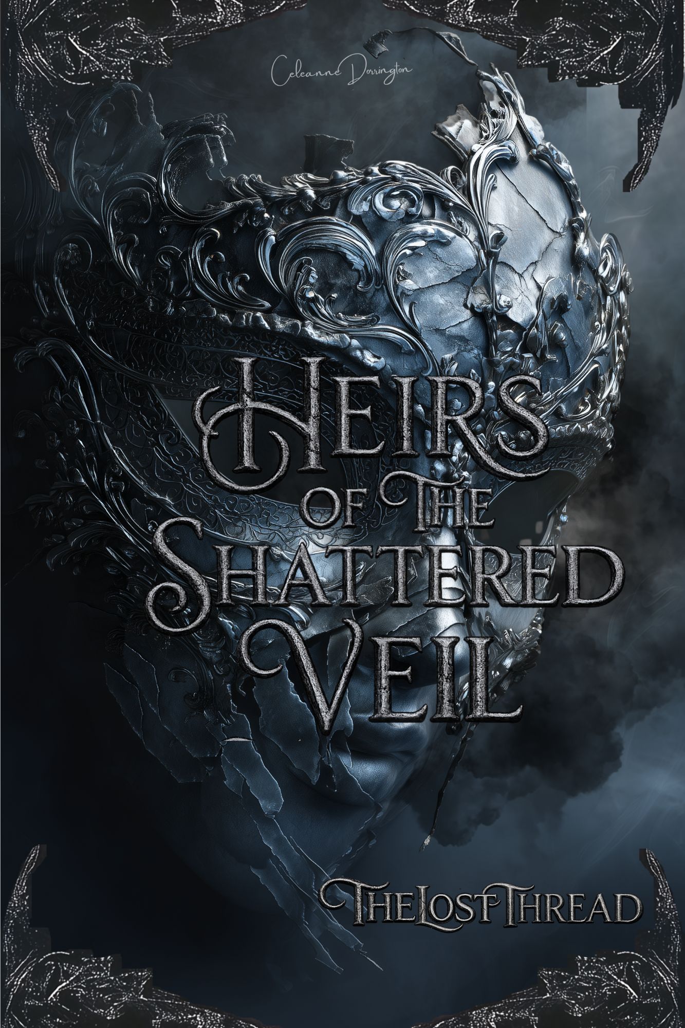 The Lost Thread (Heirs of the Shattered Veil, #2)