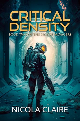 Critical Density (The Sector Salvagers, #2)