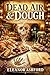 Dead Air and Dough: A Laura Controni Murder Mystery (Cozy Mysteries)