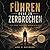 Führen ohne zu zerbrechen: Mentale Stärke, Resilienz und emotionale Intelligenz für Führungskräfte und Selbstständige (Mentale Gesundheit im Alltag 3) (German Edition)
