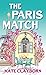 The Paris Match by Kate Clayborn