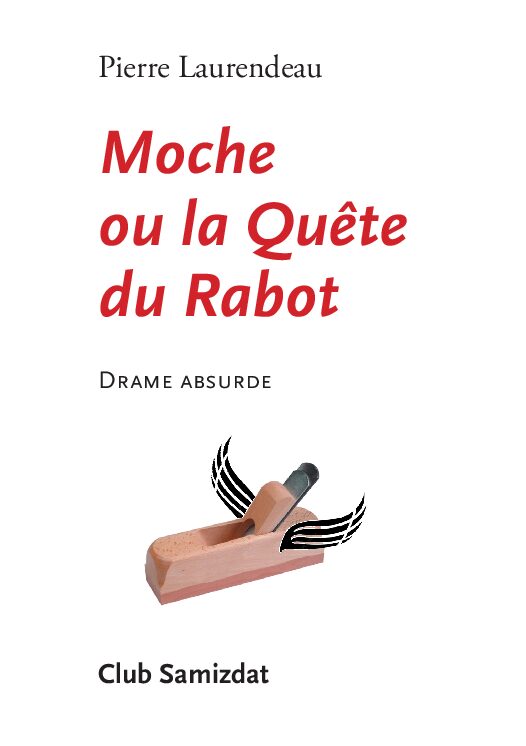 Moche ou la Quête du rabot (Paperback)