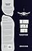 The Hidden Layers of Aviation: The Industry Insider