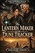 The Lantern Maker and the Dune Tracker (The Lantern Wells Book 3)