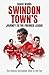 Swindon Town's Journey to t...