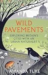 Wild Pavements: E...