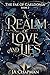 A Realm of Love and Lies: T...