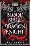 The Blood Mage an...