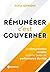 Rémunérer c'est gouverner: La rémunération variable comme levier de performance durable (French Edition)