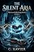 The Silent Aria (The Last F...
