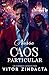 Nosso caos particular (Portuguese Edition)