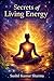 Secrets of Living Energy