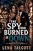 The Spy Who Burned it Down (Dangerous Signals)