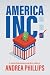 America, Inc. by Andrea Phillips