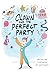 Clown and the Perfect Party