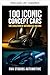 100 Coches Concepto Icónicos: La Evolución de los Sueños Automotrices - Una Historia Automotriz Popular y Clásica (Coches icónicos en la historia nº 3) (Spanish Edition)