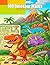 100 Dinosaur Mazes for Kids Ages 4-8: Fun Maze Activity Book for Boys and Girls | Easy, Medium & Hard Puzzles | Builds Focus & Problem-Solving Skills