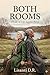 Both Rooms: A Late-in-Life Sapphic Novel (The Linden Falls Library Circle Series Book 1)