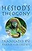 Hesiod's Theogony (The Theoi in Translation)