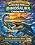 African Oceans Dinosaurs Coloring Book (African Safari Adventures Coloring Books)