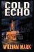 Cold Echo