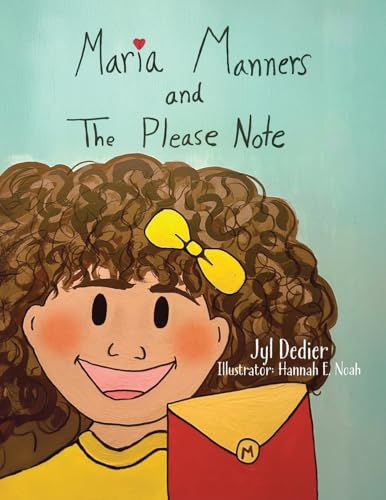 Maria Manners and The Please Note (Paperback)
