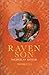 Raven Son: Volume Two: Volu...