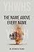 The Name Above Every Name