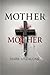 Mother Mother
