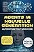 Agents IA nouvelle générati...
