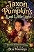 Jaxon and Pumpkin's Lost Little Light (The Clover Club Adventures)
