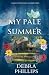 My Pale Summer