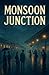 Monsoon Junction