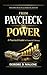 From Paycheck To Power