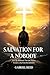 Salvation for a Nobody