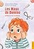 Les Maux de Domino: Domino va chez le médecin (French Edition)