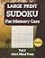 Large Print Sudoku for Memory Care Vol 3: 80 Easy to Medium Sudoku Puzzles for Adults and Seniors — Inspiring Quotes, Large Print, Keep Your Mind Sharp and Active