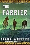 The Farrier : A C...