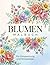 Blumen Malbuch für Erwachsene und Senioren: 50 Wunderschöne Blumenmotive zur Entspannung und Stressabbau (German Edition)