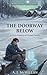 The Doorway Below: A Cozy Fantasy of Found Family (Tern Barony Book 2)