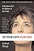 The Trouble with Islam Toda...