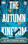 The Autumn Kingdom by Cullen Bunn