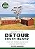 Worth A Detour South Island: New Revised Edition