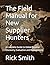 The Field Manual for New Su...