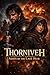 Thorniveh: Ashes of the Last Heir