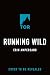 Running Wild by Erin Ampersand