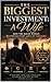 The Biggest Investment: A Wife